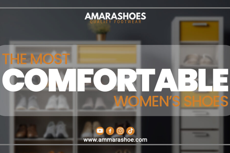 The Most Comfortable Women’s Shoes