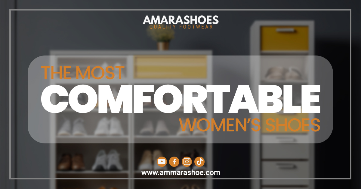 The Most Comfortable Women’s Shoes